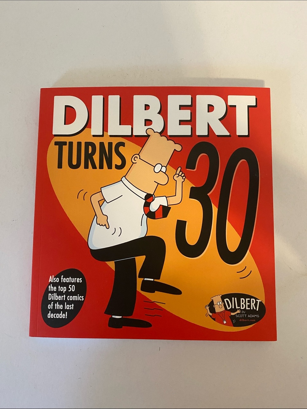 Dilbert Turns 30 Softcover Book - Red & Orange Cover - NWT